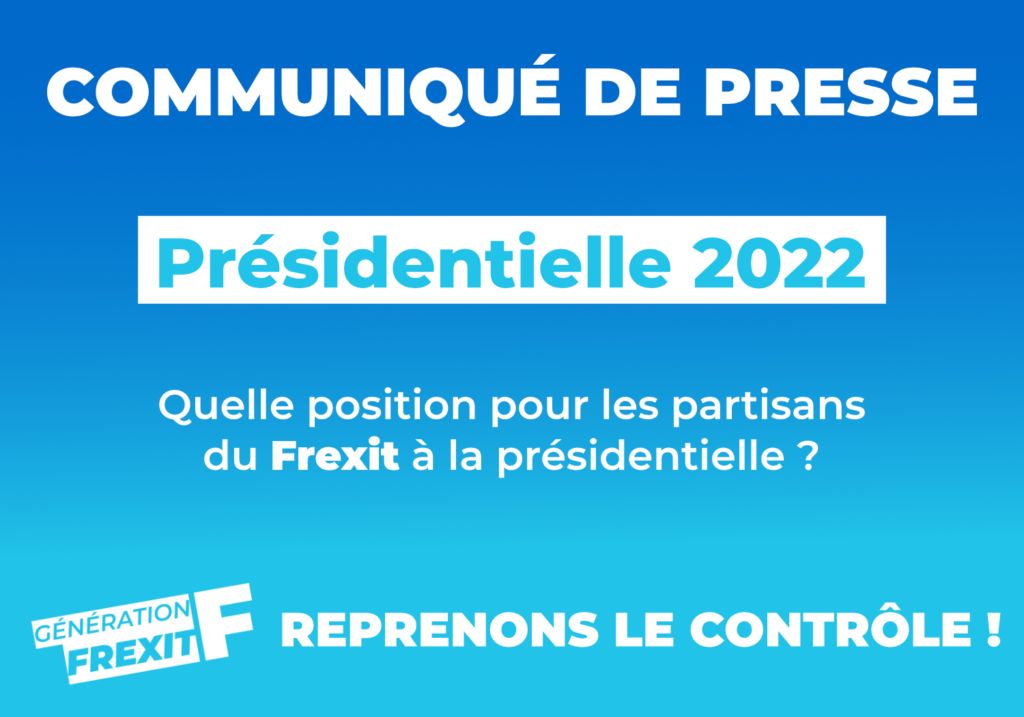 Présidentielle 2022,élection présidentielle,Frexit,référendum,souverainisme